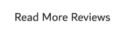 Read More Reviews