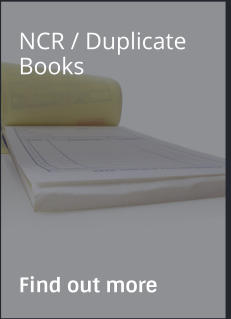 NCR / Duplicate Books                Find out more